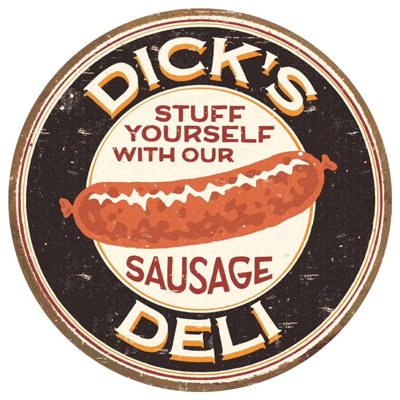 ティン サイン ROUND - Dick's Sausage