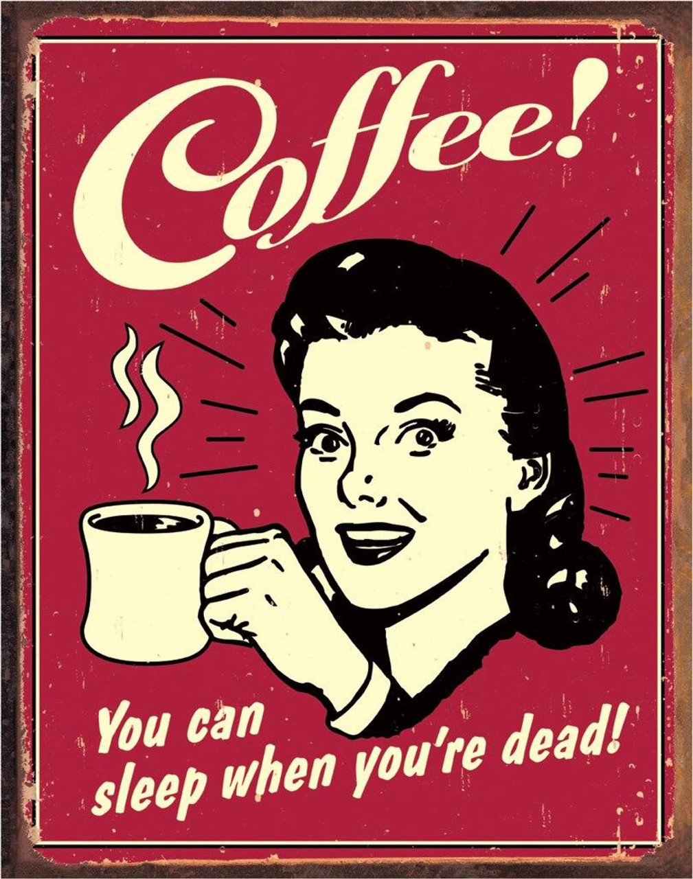 ティン サイン Coffee - Sleep when Dead