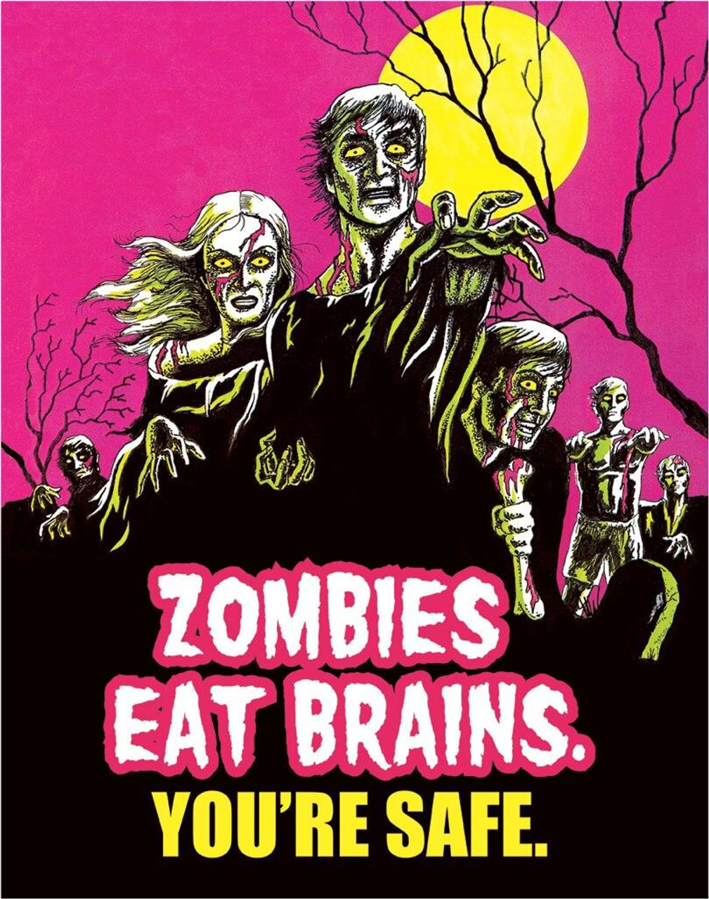 ティン サイン Zombies Eat Brains