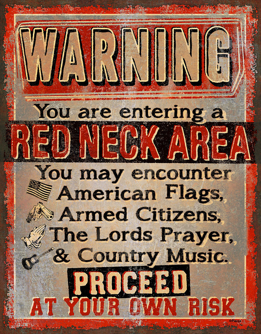 ティン サイン Red Neck Area