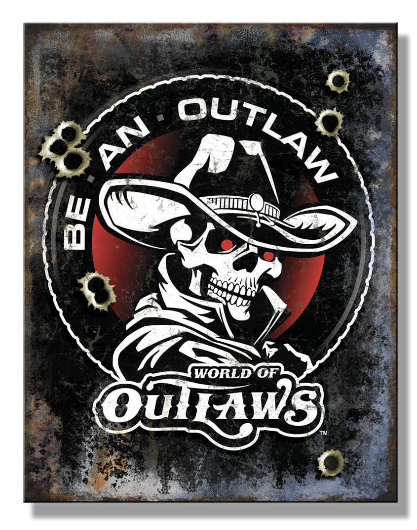 ティン サイン WOO Be An Outlaw
