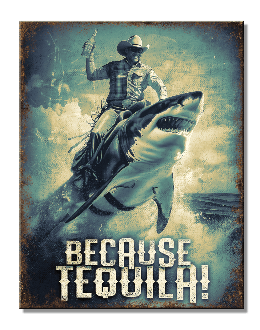 ティン サイン Because Tequila