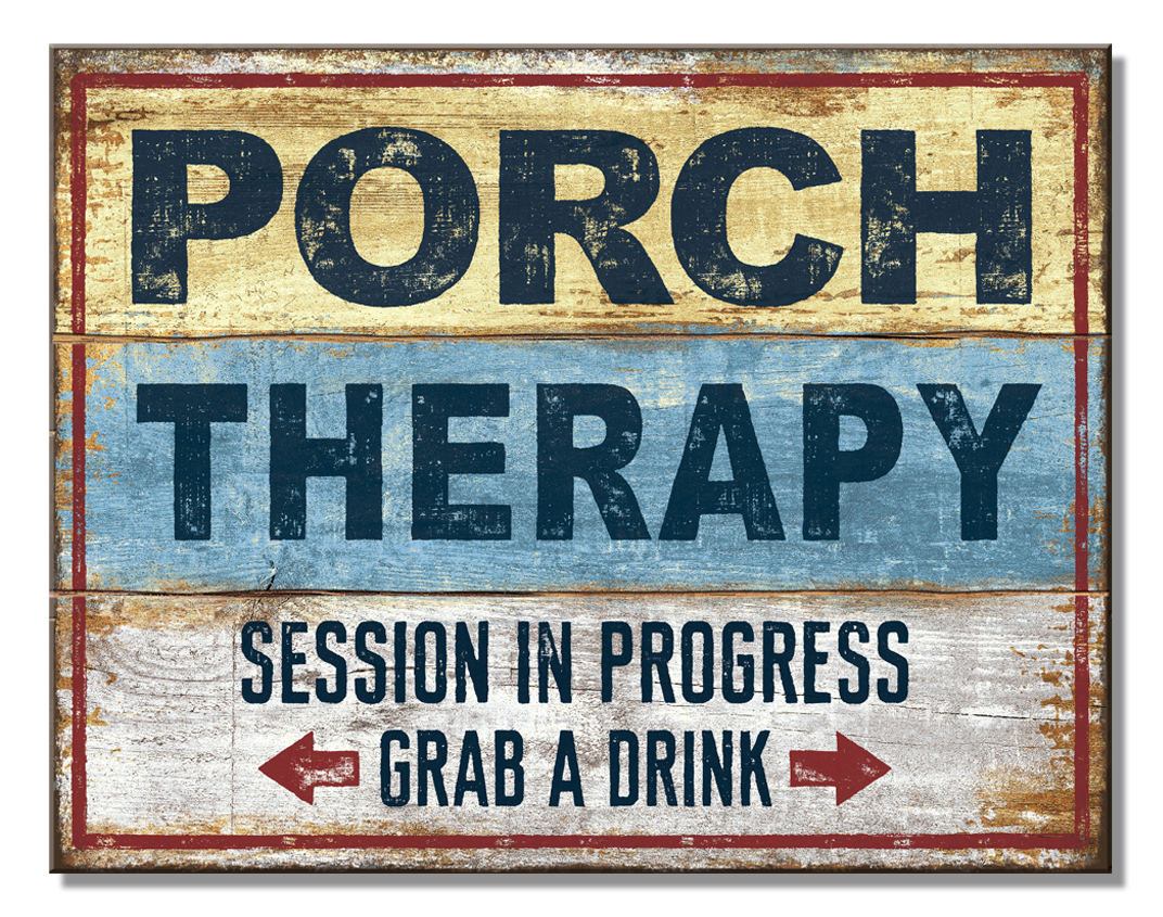 ティン サイン Porch Therapy