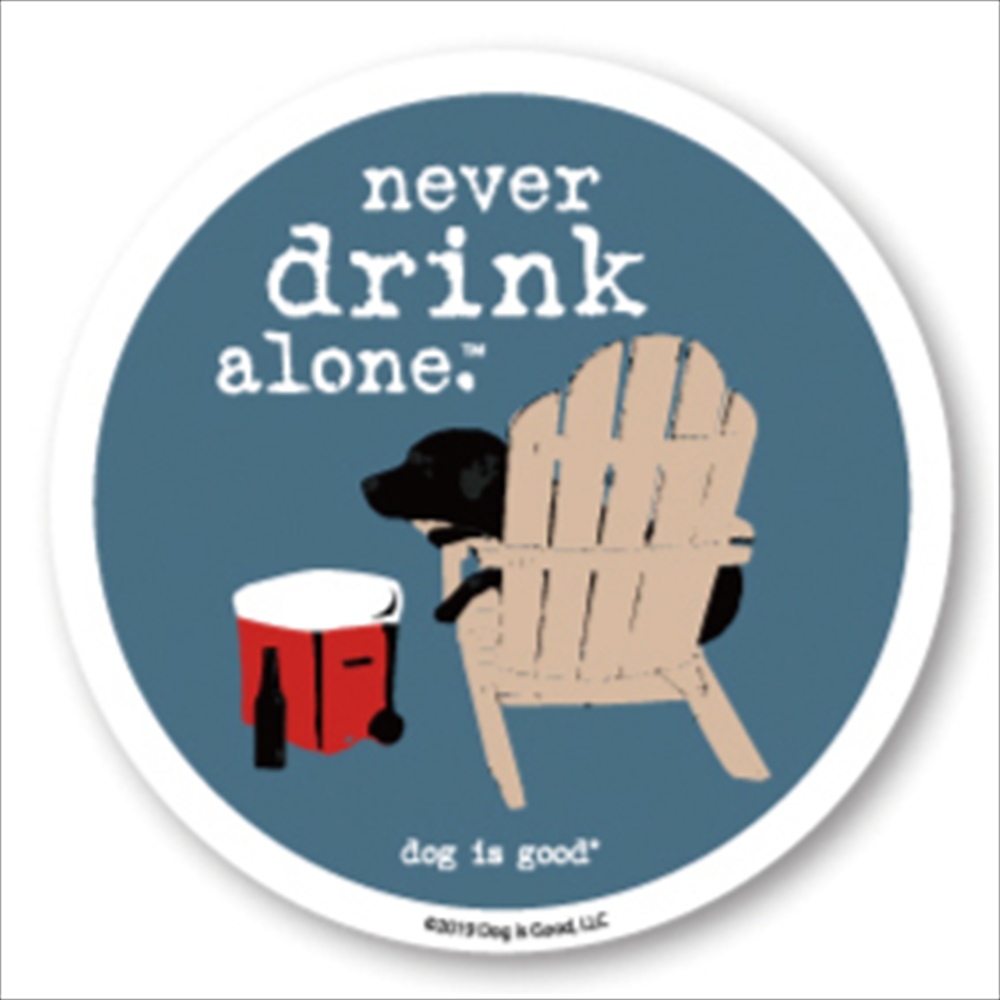 Dog is Good ステッカー ネヴァードリンクアローン