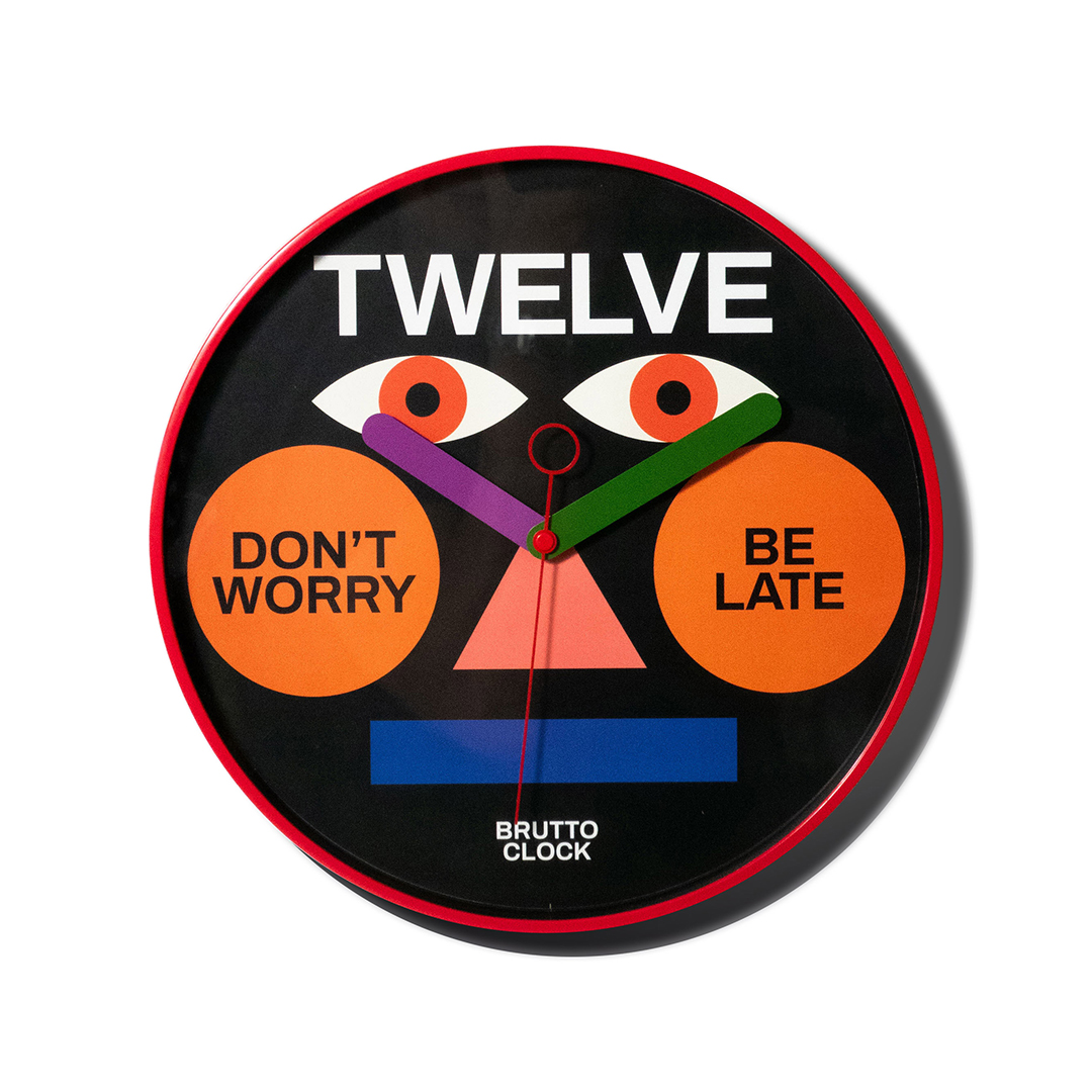 Brutto Wall Clock "Be late"