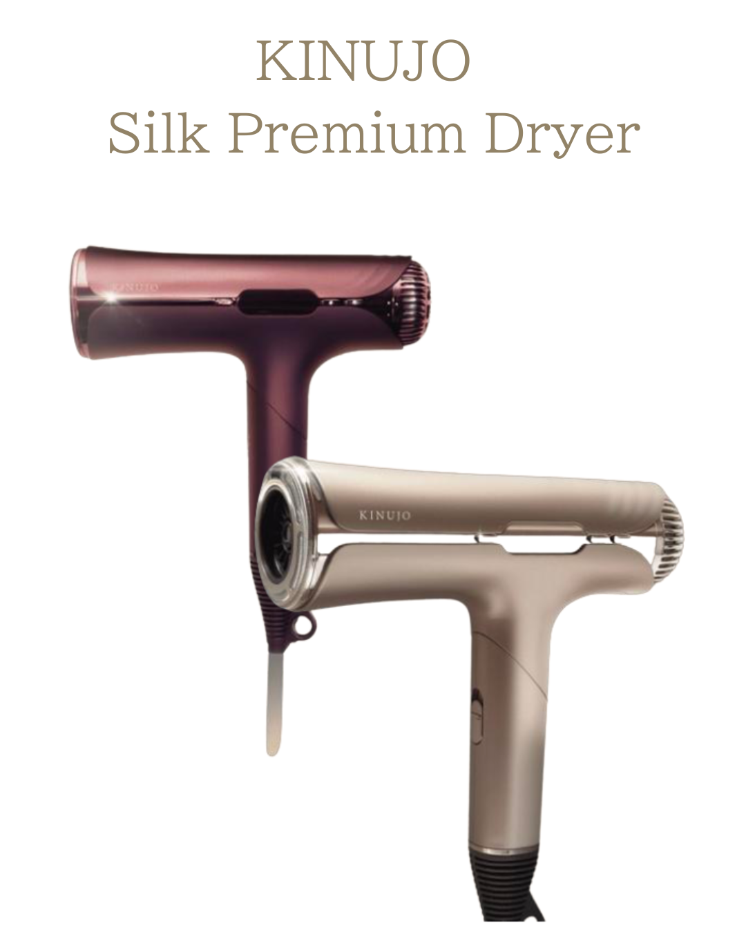 KINUJO Silk Premium Dryer