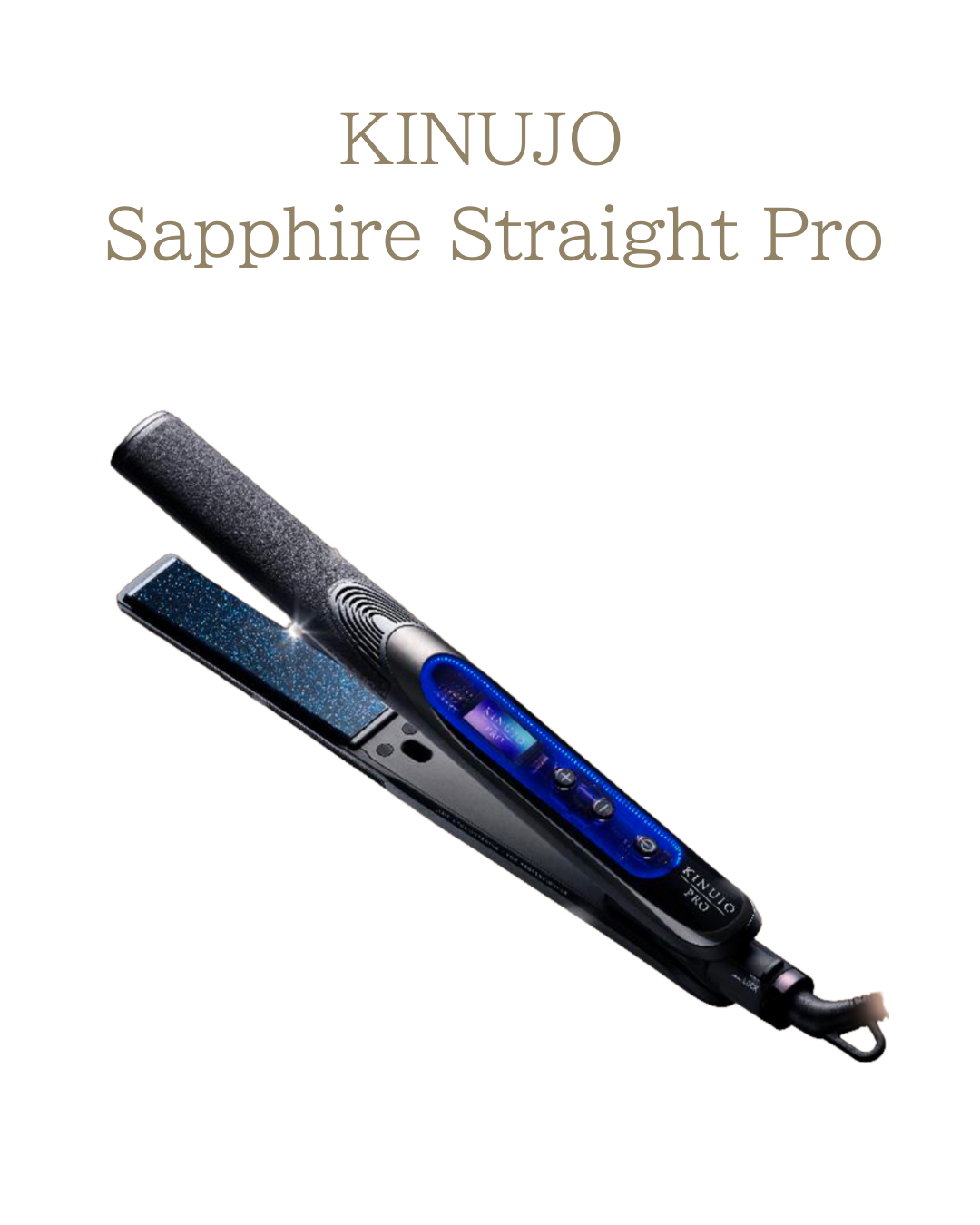 KINUJO Sapphire Straight Pro