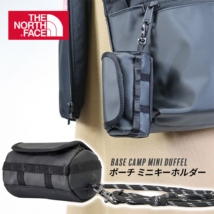 THE NORTH FACE ノースフェイス ポーチ ミニキーホルダー BASE CAMP MINI DUFFEL