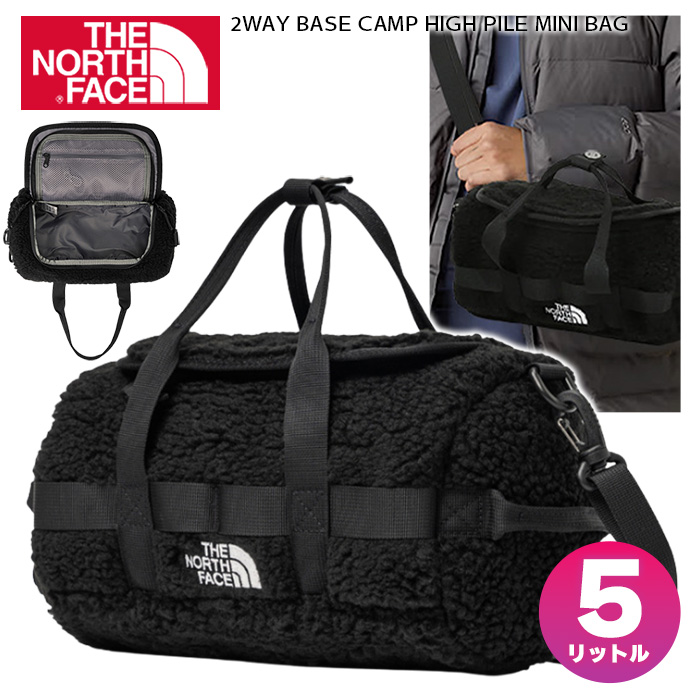 THE NORTH FACE ノースフェイス ベースキャンプ ミニ ショルダーバッグ ボストンバック メンズ レディース パイル 2WAY BASE CAMP HIGH PILE MINI BAG