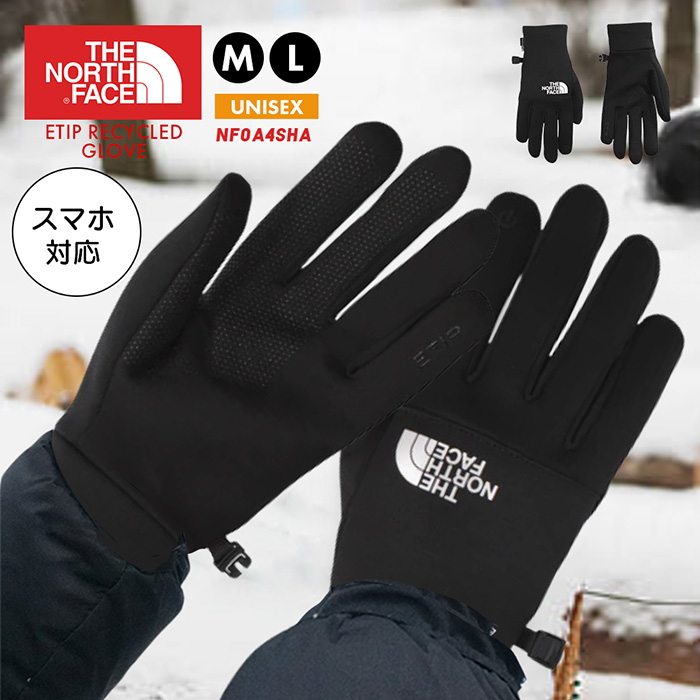 THE NORTH FACE ETIP RECYCLED GLOVE NF0A4SHA ／ ノースフェイス ユニセックス リサイクル イーチップ グローブ