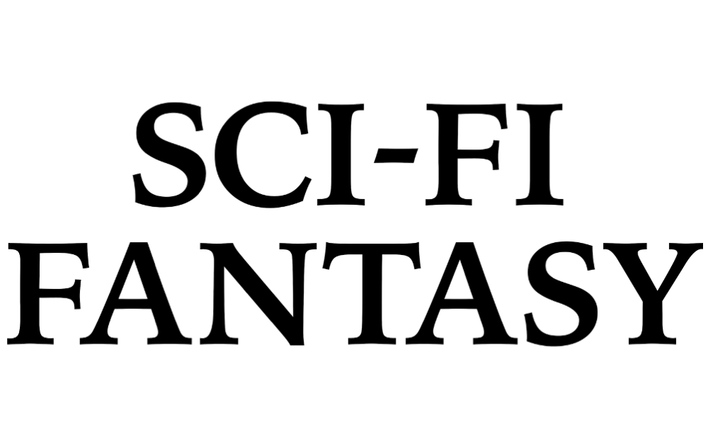 SCI-FI FANTASY