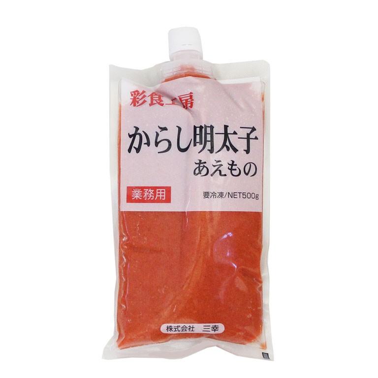 三幸　冷凍辛明太子和え物　500ｇ